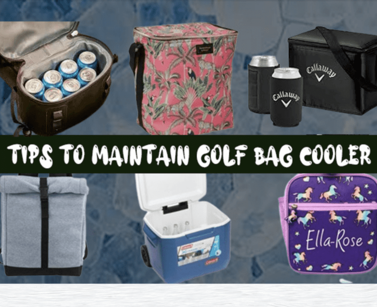 Tips to Maintain Golf Bag Cooler