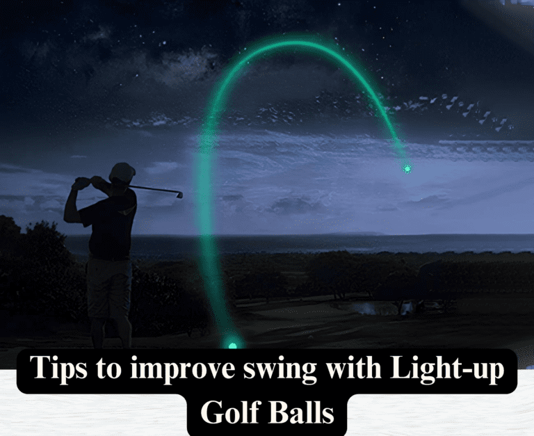 Tips to improve swing with Light-up Golf Balls