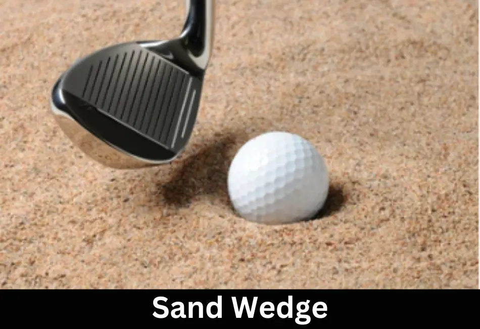 Sand Wedge