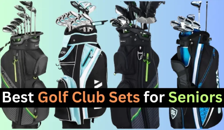 Best Golf Club Sets for Seniors