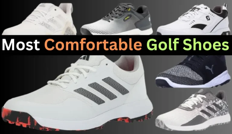 Most Comfortable Golf Shoes